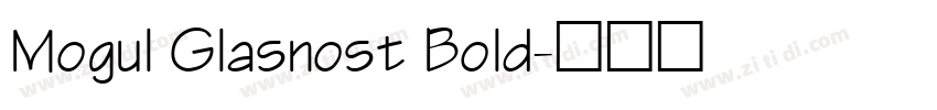 Mogul Glasnost Bold字体转换